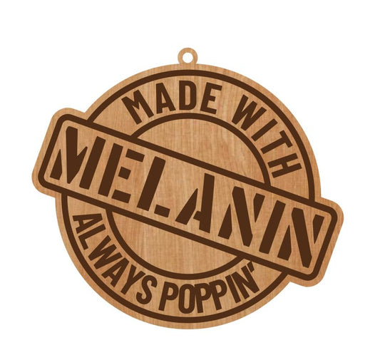 Made w/ Melanin